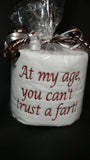 embroidered Can&#39;t Trust a Fart toilet paper, gag gift, white elephant gift, birthday gift