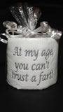 embroidered Can&#39;t Trust a Fart toilet paper, gag gift, white elephant gift, birthday gift