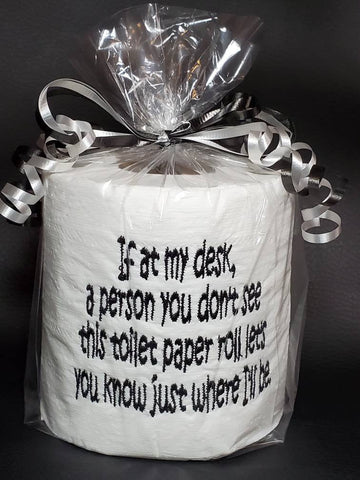 classroom / office bathroom pass embroidered toilet paper office toilet paper, office humor