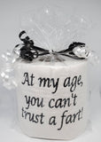 Can't Trust a Fart toilet paper, white elephant gag gift, birthday gift, gag gift for him, old age gag gift,  over the hill gift