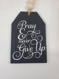 home decor, tiered tray decor, pray and never give up, wooden black gift tag with wooden beads, home decor, country farmhouse rustic decor